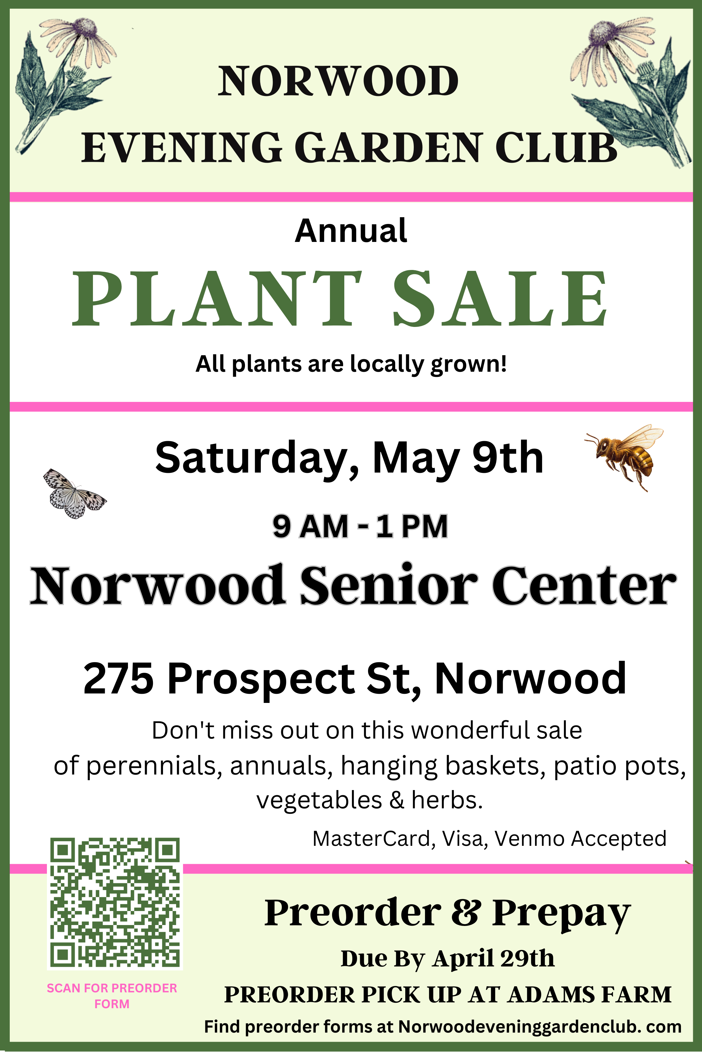 2026 Plant Sale: May 9, 9am to 1pm, Norwood Senior Center, 275 Prospect Street, Norwood